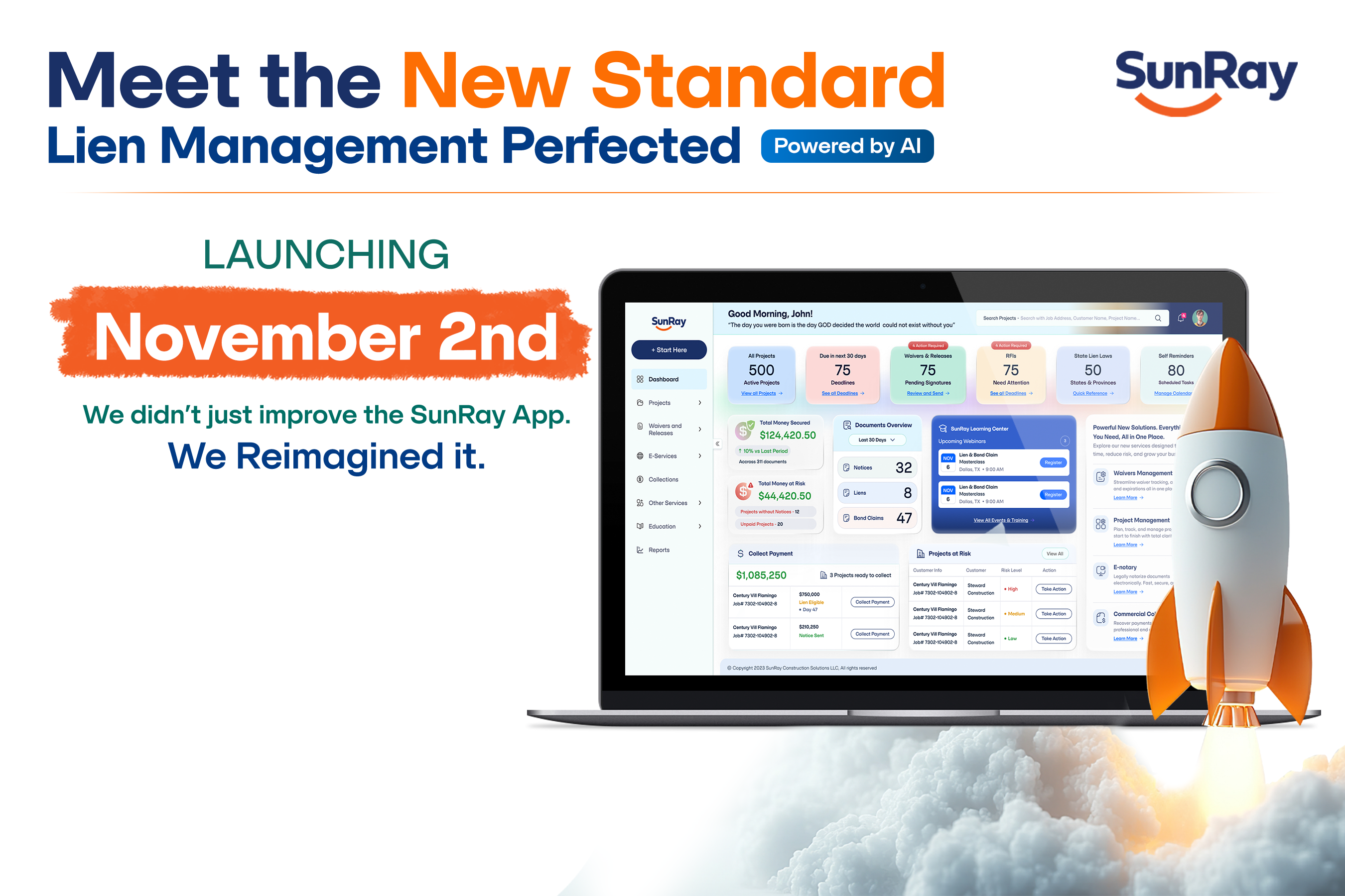 Meet the new standard. Lien management perfected. Launching November 2nd.